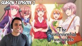 QUINTESSENTIAL QUINTUPLETS Season 1 Episode 1 | Anime Reaction & Review