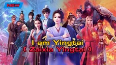 ZAIXIA YINGTAI EP 3 SUB INDO