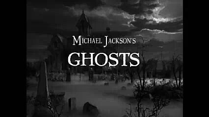 Ghosts  full music video - Michael Jackson