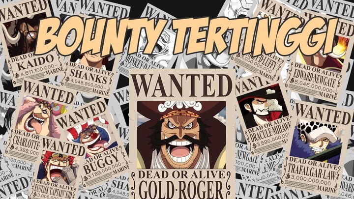 10 KARAKTER DENGAN HARGA BURONAN TERTINGGI DI ONE PIECE!