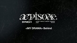 aepisode SYNK#1 2023 aespa FAN MEETING [MY DRAMA] Behind