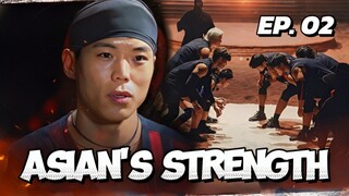 π°π·EP. 2 ASIAN'S STRENGTH (2025) | ENG SUB | SURVIVAL