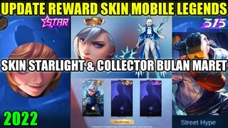 UPDATE BOCORAN REWARD SKIN STARLIGHT DAN COLLECTOR MOBILE LEGENDS BULAN MARET 2022