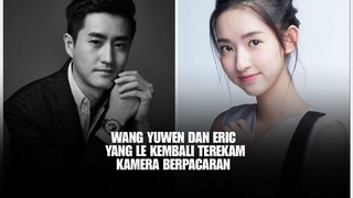 Wang Yuwen dan Eric Yang Le Kembali Terciduk Berpacaran