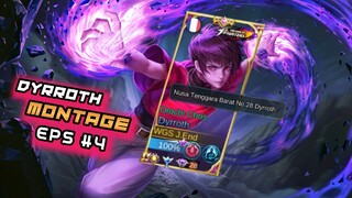 Dyrroth Montage Eps #4 | Esme, esme, esme dan esme lagi dan lagii | Auto Bantai