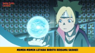 Momen-Momen Latihan Boruto Bersama Sasuke!