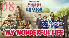 My Wonderful Life Episode 8