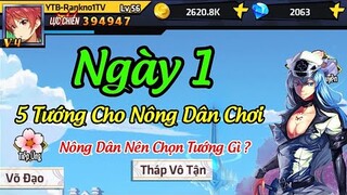 Học Viện Bá Vương Ngày 1 - Nông Dân Nên Chọn Tướng Nào Trong Ngày Đầu - Code Học Viện Bá Vương