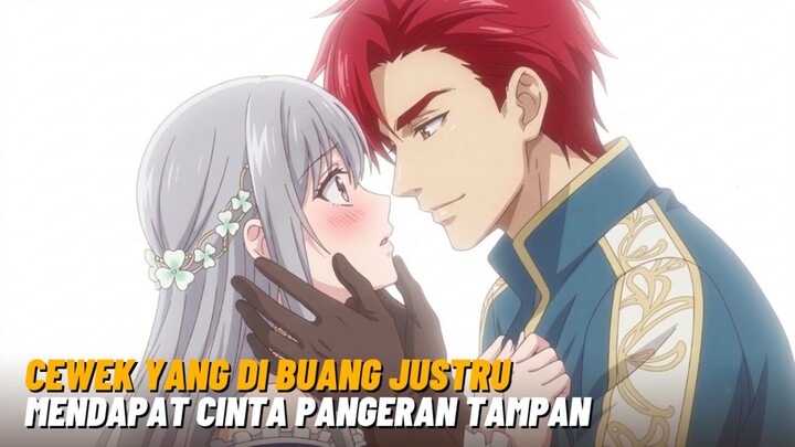Rekomendasi anime romance kerajaan: cewek yang dibuang justru mendapat cinta pangeran tampan