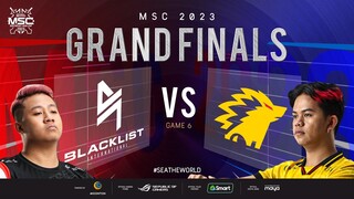 [FIL] MSC 2023 GRAND FINALS | BLCK vs ONIC Game 6