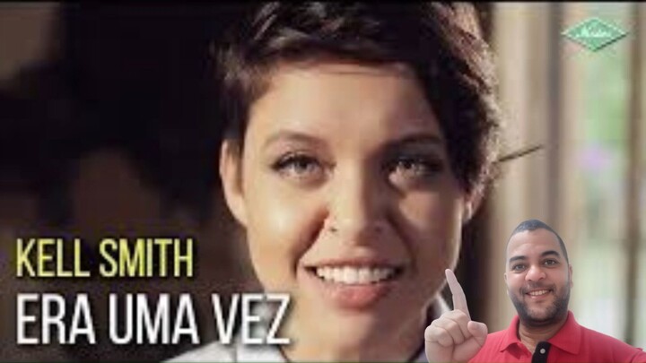 Era Uma Vez - Kell Smith no Fernands
