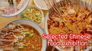 Selected Chinese food exhibition