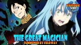 The Great Magician Appears! #88 - Volume 18 - Tensura Lightnovel