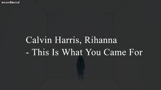 [Subthai/แปลไทย] Calvin Harris, Rihanna - This Is What You Came For