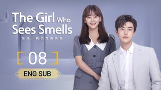 🇨🇳 The Girl Who Sees Smells (2023) | Episode 8 | ENG SUB |(我的对面男友 第08集)