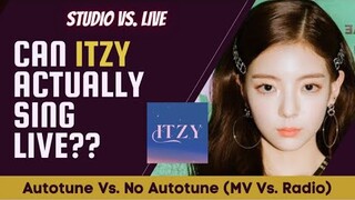 ITZY - AUTOTUNE VS. NO AUTOTUNE (Studio Vs. Live) | Part 1