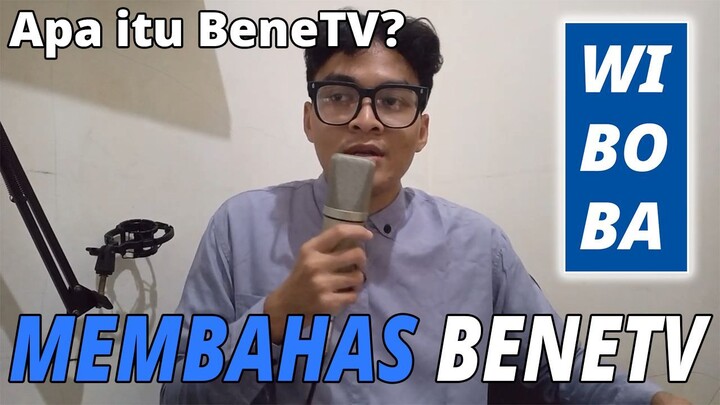 VIDEO PERTAMA BENETV BERSAMA WIBOBA
