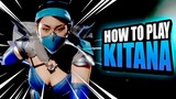 How To Play Kitana | Mortal Kombat 11 Guide