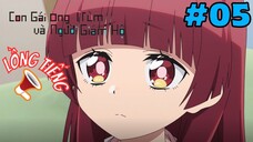 [LỒNG TIẾNG] Con Gái Ông Trùm Và Người Giám Hộ - Tập 5: Kirishima chúc ngủ ngon
