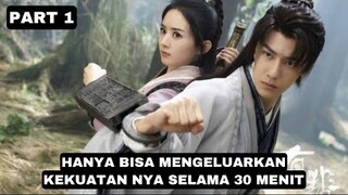 HANYA BISA MENGELUARKAN KEKUATANNYA SELAMA 30 MENIT - ALUR CERITA LEGEND OF FEI PART 1