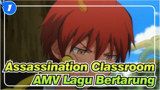 [Assassination Classroom AMV] Dukung! Lagu Bertarungnya Kelas 3E IPA_1