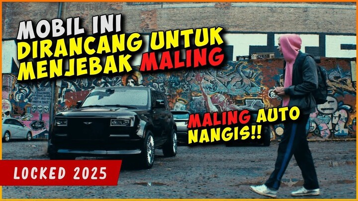 Terjebak Di Dalam MOBIL ANTI MALING!  ALUR CERITA FILM LOCKED 2025