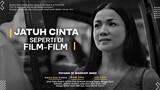 Jatuh Cinta Seperti Di Film-Film | Ringgo Agus Rahman, Nirina Zubir, Sheila Dara | Wajib Nonton!!