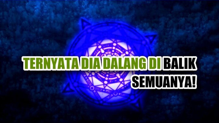 🔥 TERNYATA DIA DALANG DI BALIK SEMUANYA! 👑 (3)