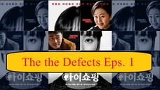 The Defects Episode 1 Sub Indo Drakor