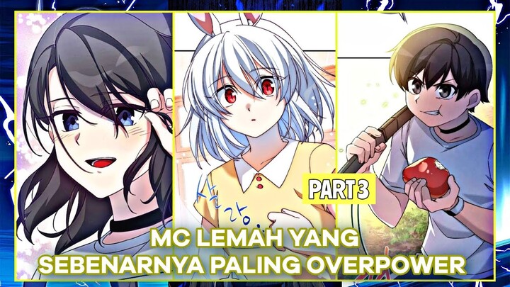 MC LEMAH YANG SEBENARNYA PALING OVERPOWER ❗ Alur Cerita Manhwa Terbaru 🔥