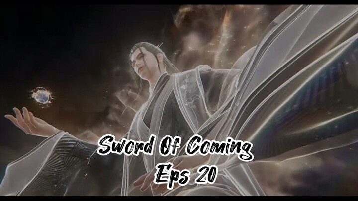 Sword Of Coming Eps 20 Sub indo HD