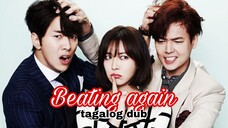 BEATING AGAIN EP 16 tagalog dub finale