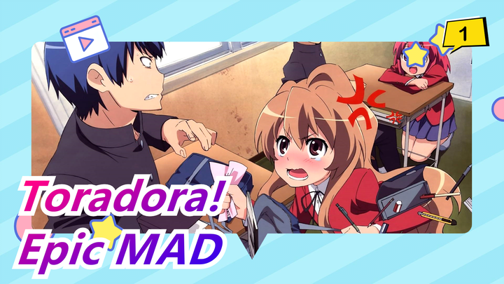 [Toradora!] The Toradora! I Know Can't Be So Epic! !_A1