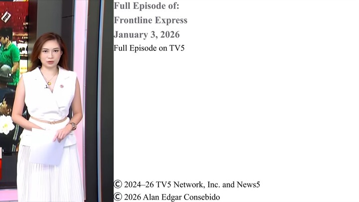 Full Episode on TV5 | Frontline Express – January 3, 2026