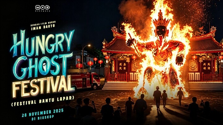 HUNGRY GHOST FESTIVAL || Horror Indonesia