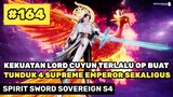 4 Supreme Emperor Tunduk Di Hadapan Cuyun ‼️🔥- Alur Cerita Donghua Spirit Sword Sovereign S4 #164