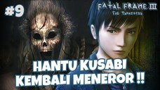 [PART 9] HANTU KUSABI KEMBALI MENEROR - FATAL FRAME 3 : THE TORMENTED INDONESIA