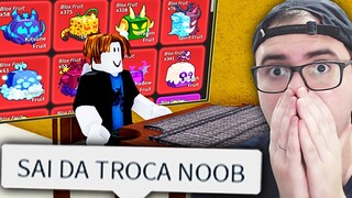 ME FINGI DE NOOB NAS TROCAS DO BLOX FRUITS