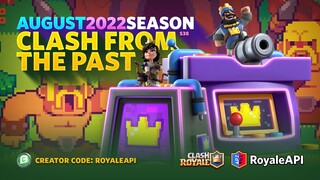 🕹 Clash From The Past ⚔️ August Season Clash Royale Sneak Peek (Season 38, 2022)