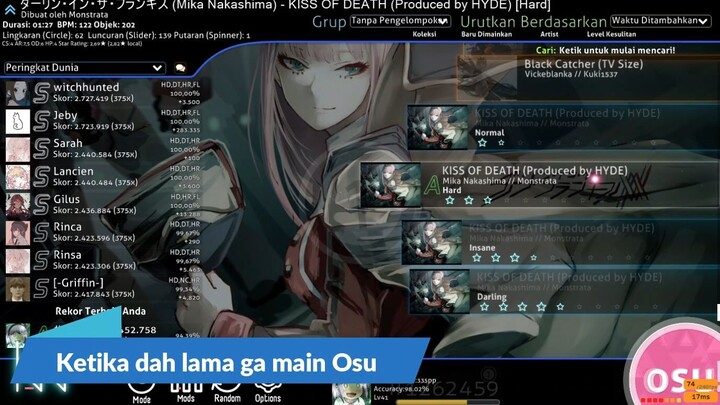 Ketika Udah Lama Ga Main Osu - Osu