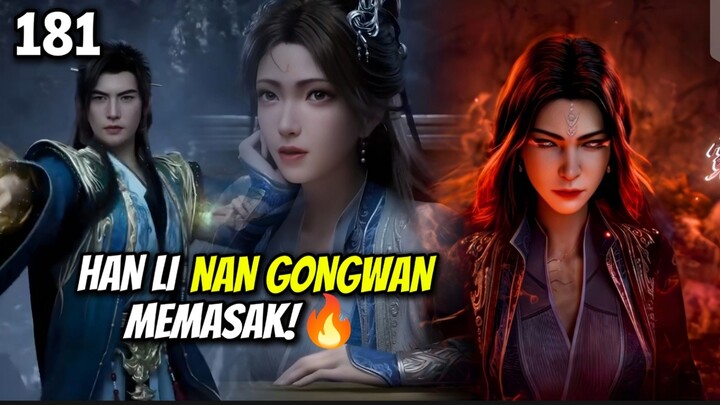 HAN LI NAN GONGWAN, COMBO MAUT KALAHKAN SENIOR NAN GONGQUE‼️a record of a mortal's journey to immort