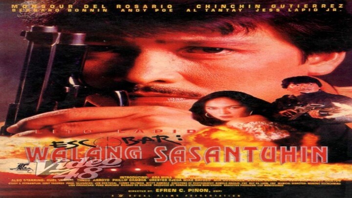LITO LAPID | ESCOBAR: WALANG SASANTUHIN (1995) FULL MOVIE