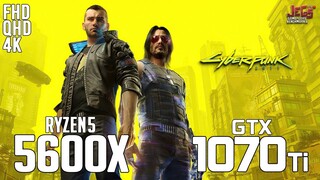 Cyberpunk 2077 on Ryzen 5 5600x + GTX 1070Ti 1080p, 1440p, 2160p benchmarks!