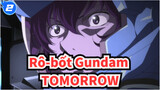 Rô-bốt Gundam|Rô-bốt Gundam 00 Bài hát cộng thêm：TOMORROW(Tất cả các phiên bản)_2