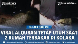Potret Alquran Masih Utuh saat Kebakaran Dua Rumah Warga Desa Loka Kolaka Timur Sulawesi Tenggara
