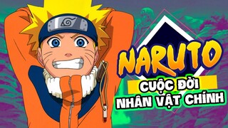 Uzumaki Naruto Cuộc Đời Nhân Vật Chính Bộ Anime Đình Đám Nhất | Naruto Shippuden