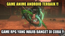 Game Anime Android Terbaik !! Game RPG Yang Wajib Banget Di Coba !!