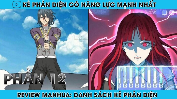 REVIEW MANHUA: TRỞ THÀNH KẺ PHẢN DIỆN CÓ NĂNG LỰC MẠNH NHẤT | PHẦN 12 | REVIEW TRUYỆN | HAPPY COMICS