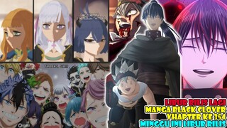 Black Clover Chapter 354 Libur rilis, Bagaimanakah Cara Nacht & Anngota Black Bull Menjemput Asta?
