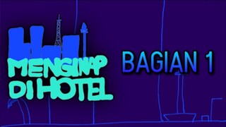 Menginap Di Hotel (Bagian 1) - Keluarga Somat Series